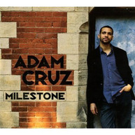 ADAM CRUZ - MILESTONE (DIGIPAK) CD