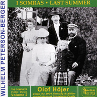 PETERSON-BERGER OLOF HOJER -BERGER OLOF HOJER - PIANO WORKS 2: LAST CD