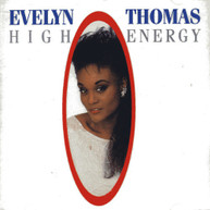 EVELYN THOMAS - HIGH ENERGY (IMPORT) CD