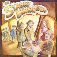 STANKY BROWN GROUP - OUR PLEASURE TO SERVE YOU CD