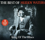 MUDDY WATERS - KING OF THE BLUES (UK) CD