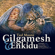 MOORE ENKIDU STRING QUARTET - GILGAMESH & ENKIDU CD