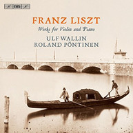 LISZT WALLIN PONTINEN - WORKS FOR VIOLIN & PIANO (HYBRID) SACD