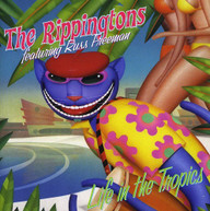 RIPPINGTONS - LIFE IN THE TROPICS CD