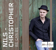 NILS CHRISTOPHER - WE CAN BE (DIGIPAK) CD