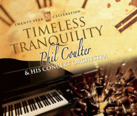 PHIL COULTER - TIMELESS TRANQUILITY CD