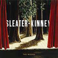 SLEATER -KINNEY - WOODS CD