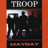 TROOP - MAYDAY CD