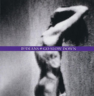 BODEANS - GO SLOW DOWN (MOD) CD