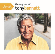 TONY BENNETT - PLAYLIST: THE VERY BEST OF TONY BENNETT CD