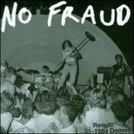 NO FRAUD - REVOLT: 1984 DEMOS CD