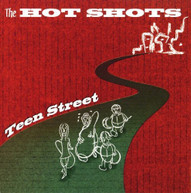 HOT SHOTS - TEEN STREET CD