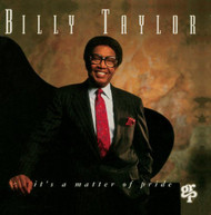 BILLY TAYLOR - IT'S A MATTER OF PRIDE (MOD) CD