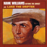 HANK WILLIAMS SR - BEYOND THE SUNSET CD