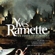 YVES RAMETTE VIT ROJAHN MUZMK - IN TIMES OF TORMENT CD