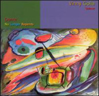 VINNY GOLIA - DANTE NO LONGER REPENTS CD