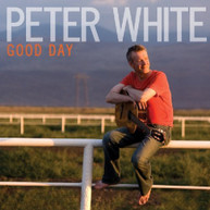 PETER WHITE - GOOD DAY CD