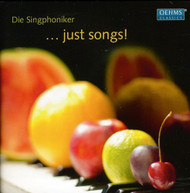 WEILL DOWLAND GORDY WEST DIE SINGPHONIKER - JUST SONGS CD