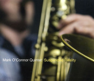 MARK O'CONNER - SUSPENDED REALITY CD