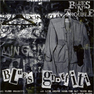 BLUES N TROUBLE - BLUES GRAFITTI LIVE & RARE (UK) CD