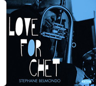 STEPHANE BELMONDO - LOVE FOR CHET CD
