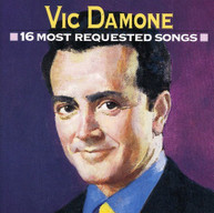 VIC DAMONE - 16 MOST REQUESTED SONGS CD