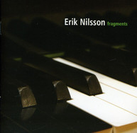 NILSSON ERIK NILSSON - FRAGMENTS CD