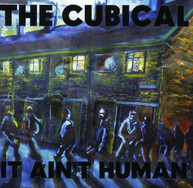CUBICAL - IT AIN'T HUMAN11/11CC (UK) CD