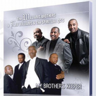 WILLIAMS BROTHERS LEE SPIRITUAL QC'S WILLIAMS - MY BROTHER'S KEEPER - CD
