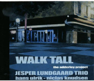 JESPER LUNDGAARD - WALK TALL (DIGIPAK) CD
