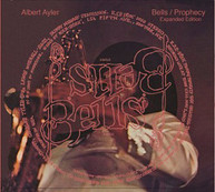 ALBERT AYLER - BELLS PROPHECY: EXPANDED EDITION (EXPANDED) CD