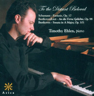 SCHUMANN BEETHOVEN EHLEN - TO THE DISTANT CD