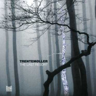 TRENTEMOLLER - LAST RESORT CD