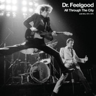 DR FEELGOOD - ALL THROUGH THE CITY (WITH) (WILKO) (1974) (-) (1977) CD