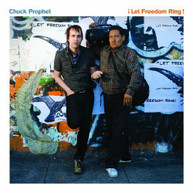 CHUCK PROPHET - LET FREEDOM RING (DIGIPAK) CD