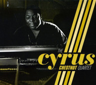 CYRUS CHESTNUT - CYRUS CHESTNUT QUARTET CD