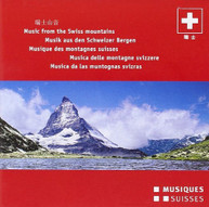 MUSIC FROM THE SWISS MOUNTAINS VARIOUS CD