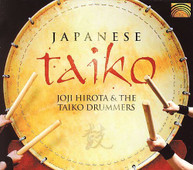 JOJI HIROTA & TAIKO DRUMMERS - JAPANESE TAIKO (UK) CD