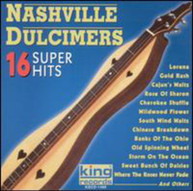 NASHVILLE DULCIMERS - 16 SUPER HITS CD