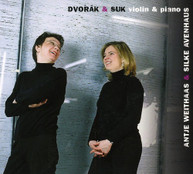 DVORAK SUK AVENHAUS WEITHAAS - WORKS FOR VIOLIN & PIANO (DIGIPAK) CD