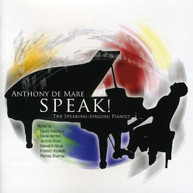 ANTHONY DE MARE - SPEAK: THE SPEAKING-SINGING PIANIST CD