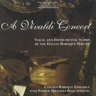 VIVALDI CHICAGO BAROQUE ENSEMBLE BEDI - VIVALDI CONCERT: VOCAL & CD