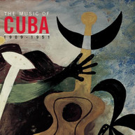 MUSIC OF CUBA 1909 -51 VARIOUS CD