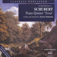 SCHUBERT - PIANO QUINTET (TROUT): INTRODUCTION TO SCHUBERT CD