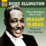 DUKE ELLINGTON - VOL. 5-BRAGGIN IN BRASS (IMPORT) CD