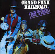 GRAND FUNK RAILROAD - ON TIME (BONUS TRACKS) CD
