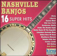 NASHVILLE BANJOS - 16 SUPER HITS CD
