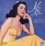 KITTY KALLEN - LITTLE THINGS MEAN A LOT (UK) CD