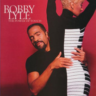 BOBBY LYLE - POWER OF TOUCH (MOD) CD