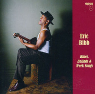 ERIC BIBB - BLUES BALLADS & WORK SONGS SACD